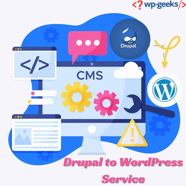 How To Seamlessly Migrate From Drupal To Wordpress